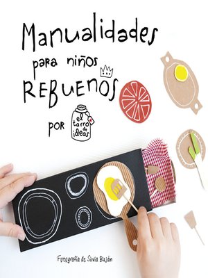 cover image of Manualidades para niños rebuenos. El tarro de ideas